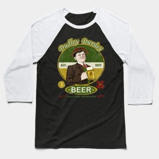 Dudley Dursley Beer company Baseball T-Shirt